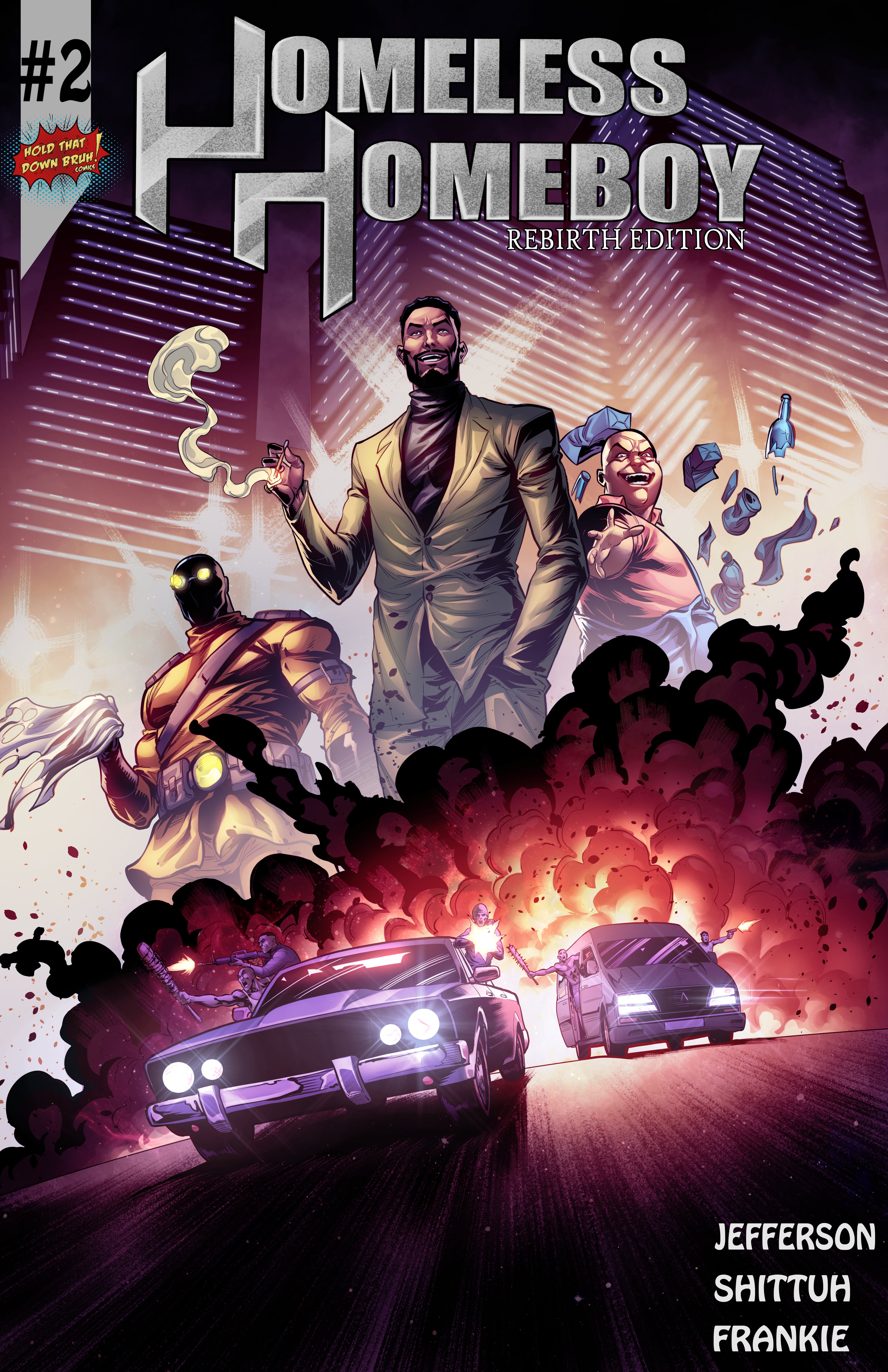 Homeless Homeboy: Rebirth Edition #2 (Paperback) W/ Free Poster